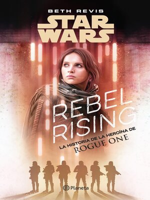 cover image of Star Wars. Rebel Rising